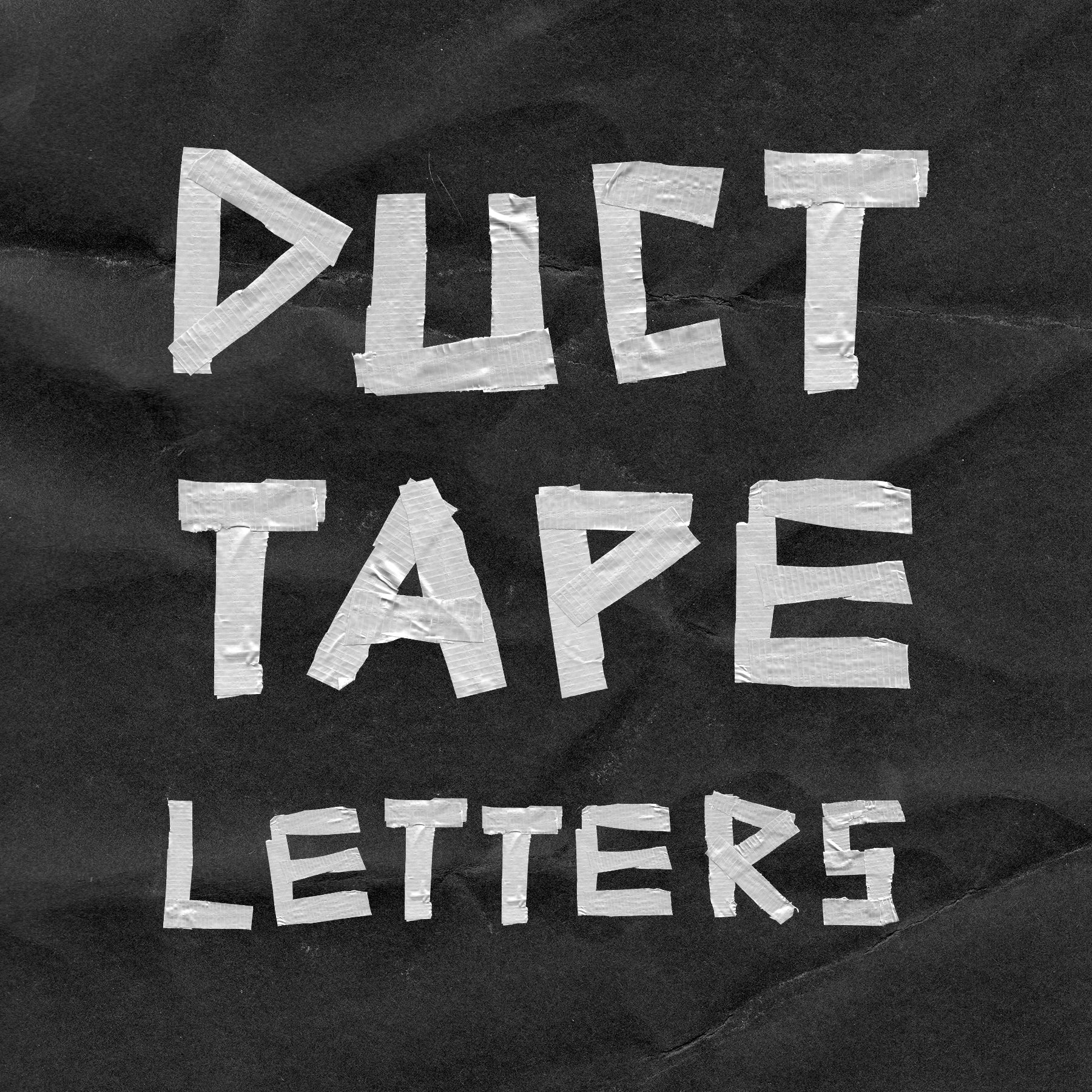 Text made out of duct tape on a textured background that reads "DUCT TAPE LETTERS".